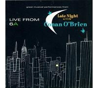 Live From 6A : Late Night With Conan O'Brien by Ani DiFranco, David Bowie, Matthew Sweet, Bjork, Elvis Costello, Cake, Jonathan (1997-10-07)