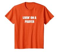Live from a Prayer T-Shirt, Youth, Orange, 2T