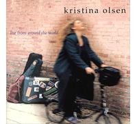 Live From Around the World by Kristina Olsen (2015-05-27)