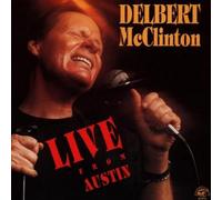 Live From Austin Live Edition by Mcclinton, Delbert (1990) Audio CD