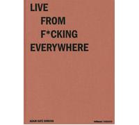 LIVE FROM FCKING EVERYWHERE new wrapped