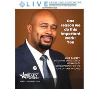 Live from the Southside Magazine - September 2025: Creating Opportunities, Changing Lives: The Ready to Work Story
