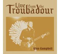 Glen Campbell - Live From The Troubadour