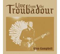 Live From The Troubadour - Glen Campbell CD