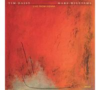 Live from Vienna-Mars Williams & Tim Daisy