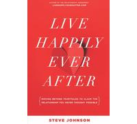 Live Happily Ever After (The Discipleship Library)