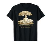 Live in Accordance with Nature Meditator T-Shirt