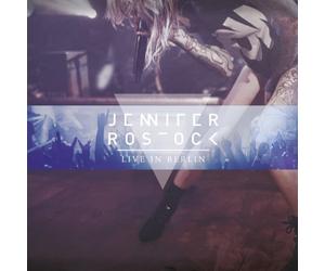 Live in Berlin by Jennifer Rostock