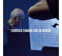 LIVE IN BERLIN - EINAUDI,LUDOVICO 2 CD NEW EINAUDI,LUDOVICO