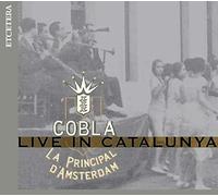 Live in Catalunya - Cobla La Principal D'amsterdam