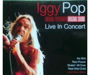 Live in Concert - Original Performer, Original Sound by Iggy Pop