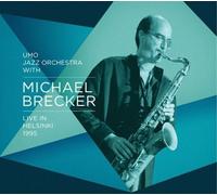 Live in Helsinki 1995 by Michael Brecker
