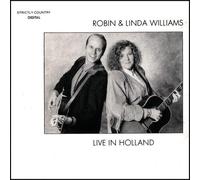 Live in Holland by Robin & Linda Williams (2007-12-25)