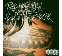 Live in Hyde Park by Red Hot Chili Peppers