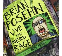 Live In: Nerd Rage by Posehn, Brian (2006) Audio CD