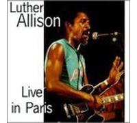 Live in Paris by Luther Allison