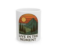 Live in the Moment Ceramic Mug - Adventure Coffee Cup, Nature Lover Gift, Hiking Mug, Motivational Drinkware, Outdoor