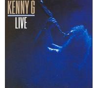 Live: Kenny G by Kenny G (1989-11-21)
