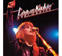 Live & Kickin by SUZI QUATRO