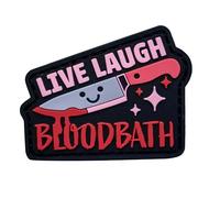 Live Laugh Bloodbath PVC Morale Patch - Dark Humor Tactical Design with Hook Backing