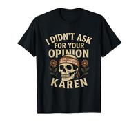 Live Laugh Leave Me Alone Skull Karen T-Shirt