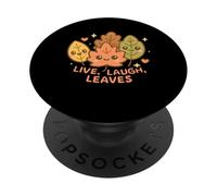 Live Laugh Leaves Happy Fall Harvest Autumn Leaf Pun PopSockets Adhesive PopGrip