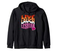 Live, Laugh, Lesbian, LGBTQ pride, Lesbian Ally Zip Hoodie