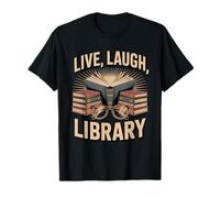 Live Laugh Library Funny Retro Book Lover Design T-Shirt