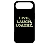 Live Laugh Loathe Funny Sarcastic Dark Humor Attitude Slogan Case for iPhone Air