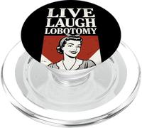 Live Laugh Lobotomy ~ 1950s Unhinged Housewife Dark Humor PopSockets PopGrip for MagSafe