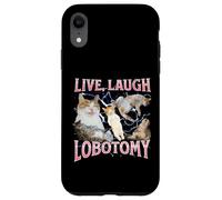Live Laugh Lobotomy Funny Offensive Cat Meme Bootleg Graphic Case for iPhone XR