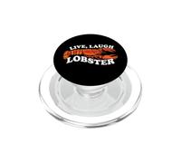 Live Laugh Lobster Funny Seafood Lover Beach Cookout PopSockets PopGrip for MagSafe