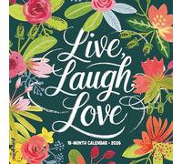Live, Laugh, Love 2026 12 X 12 Wall Calendar