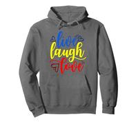 Live Laugh Love Beautiful Colorful Positive Message On A Pullover Hoodie