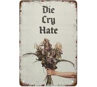 Live Laugh Love Die Cry Hate Vintage Metal Sign Sarcasm Wall Decor Dorm Man Cave Bathroom Gift 8 X 12 in
