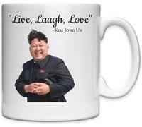 Live Laugh Love Kim Jong Un White Ceramic Mug White