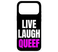 Live Laugh Queef Love Queefing Joke Funny Embarrassing Case for iPhone 17 Pro Max