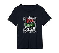 Live, Laugh, Scream: Spooky Halloween Humor T-Shirt, Women's Plus, Black, 1X