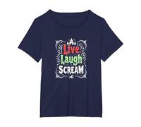 Live, Laugh, Scream: Spooky Halloween Humor T-Shirt, Women's Plus, Navy, 1X