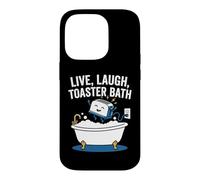 Live, Laugh, Toaster Bath -Fun Saying Sarcastic Novelty Meme Case for iPhone 14 Pro