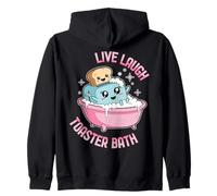 Live Laugh Toaster Bath Funny Life Funny Saying Cute Kawaii Zip Hoodie