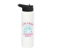 Live Laugh Toaster Bath Sarcastic Unhinged Meme Dark Humor Stainless Steel Insulated Water Bottle