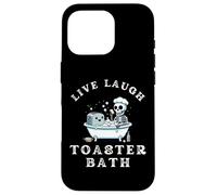 Live Laugh Toaster Bath, Sarcastic Unhinged Meme Saying Case for iPhone 16 Pro