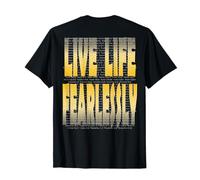 LIVE LIFE FEARLESSLY T-Shirt