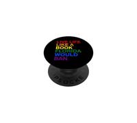Live Life Like A Book Florida Would Ban Funny Pride Slogan PopSockets Adhesive PopGrip