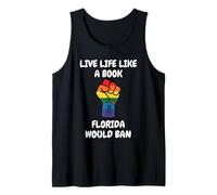 Live Life Like A Book Florida Would Ban Tank Top
