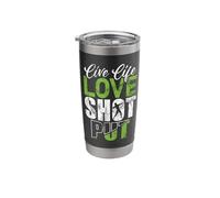 Live Life Shot Put Stainless Steel Insulated Tumbler