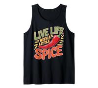 Live Life With A Little Spice Chef Culinary Passion - Tank Top