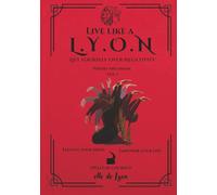 Live Like A L.Y.O.N: Poetry Spellbook Vol. 1