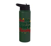 Live Like Every Day is Taco Tuesday Stainless Steel Insulated Water Bottle